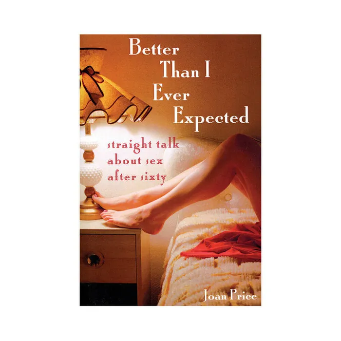 Vibrators Hachette Book Group Better Than I Expected by Joan Price